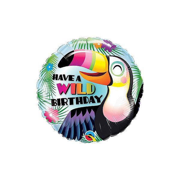 Balão de Festa Microfoil 18" 46cm - Redondo Have a Wild Birthday - 1 unidade - Qualatex Outlet - Rizzo