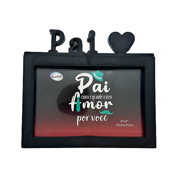 Porta Retrato Pai - Pai Como é Grande Meu Amor Por Você - 17,2x15,5cm - 1 unidade - Rizzo