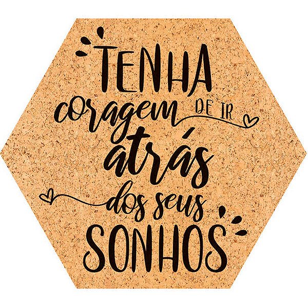 Placa Decorativa em MDF - Tenha Coragem - 25x22cm - 1 unidade - Rizzo