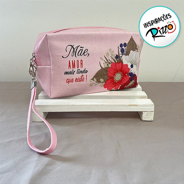 Necessaire Mãe Amor Mais Lindo que Existe - 17,5x7x9,5cm - 1 unidade - Rizzo