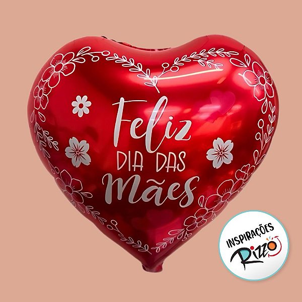Balão de Festa Microfoil 10'' 30cm - Coração "Feliz Dia Das Mães" - Modelo 4 - 50 unidades - Rizzo