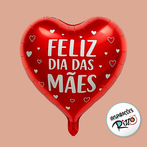 Balão de Festa Microfoil 10'' 30cm - Coração "Feliz Dia Das Mães" - Modelo 3 - 50 unidades - Rizzo