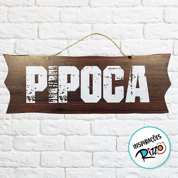 Placa de Sinalização Pipoca De Festa Junina em MDF - Madeira Escura - 41x16,5cm - 1 unidade - Rizzo