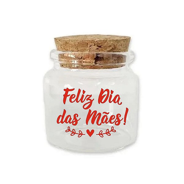 Potinho de Vidro de Dia das Mães com Tampa de Rolha 50ml - 4,5cm - 1 unidade - Rizzo