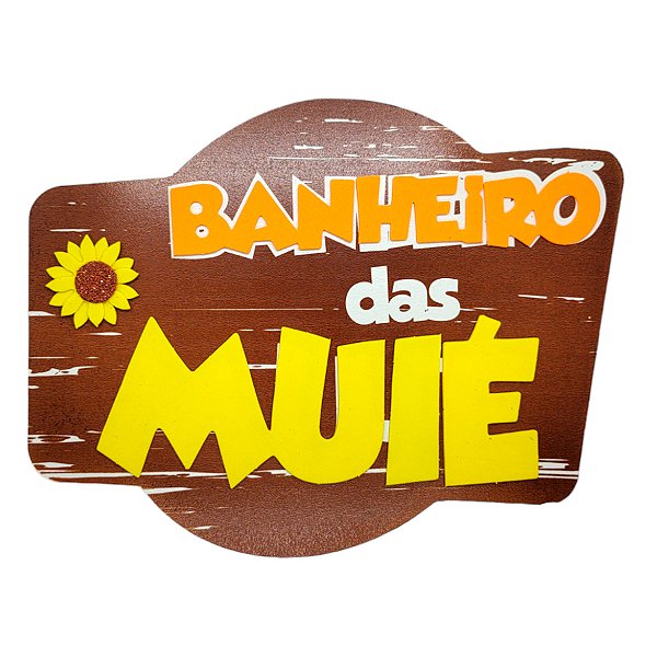 Placa Decorativa em MDF - "Banheiro das Muié" - 28,5x23cm - 1 unidade - Rizzo
