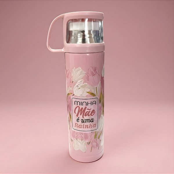 Garrafa Térmica Decorada - Rosa - Minha Mãe é Uma Rainha - 470ml - 1 unidade - Rizzo