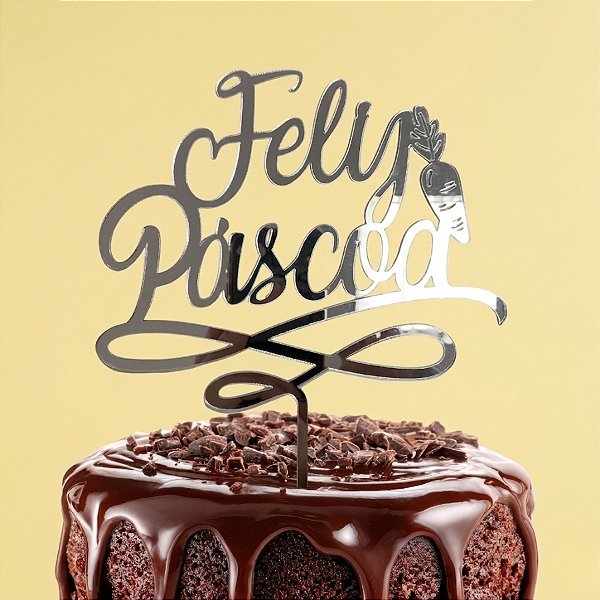 Topo de Bolo - Feliz Páscoa - Prata Espelhado - 21cm - 1 unidade - Sonho Fino - Rizzo