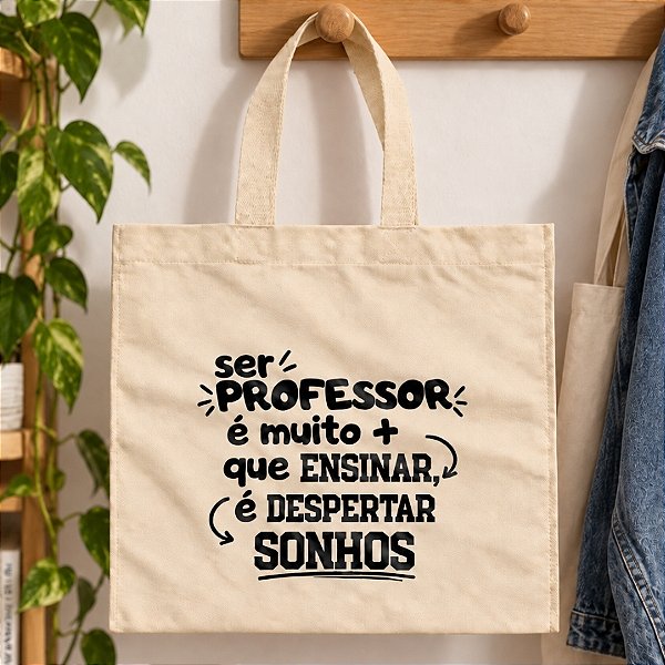 Sacola de Algodão Cru Personalizada Dia dos Professores - Ser Prof. - 30x40cm - 1 unidade - Rizzo