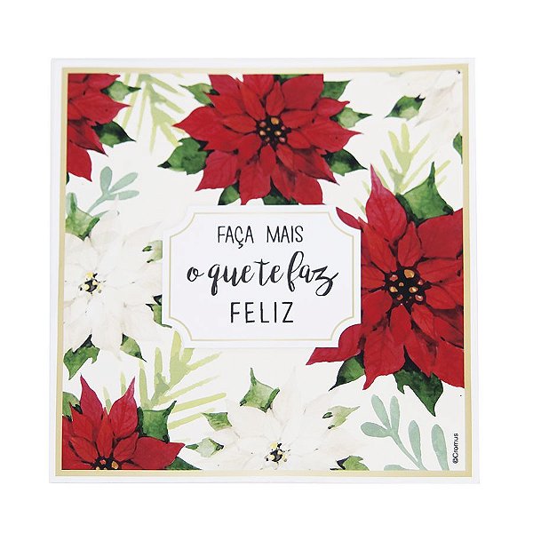 Guardanapo de Papel Faça mais o que te faz feliz 25cm - 20 folhas - Cromus Natal - Rizzo Embalagens