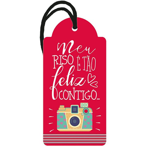 Decor Home Tag 2 - Meu Riso é tão Feliz Contigo - DHT2-070 -  LitoArte - Rizzo Embalagens