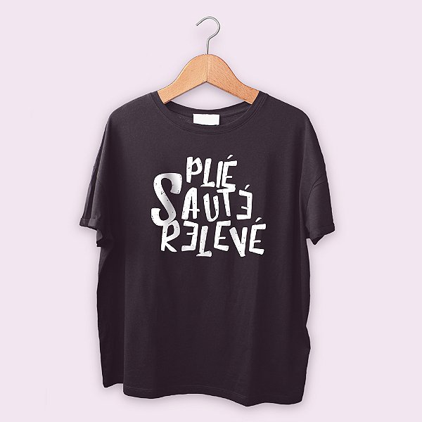 Outlet - Camiseta Plié Sauté Relevé