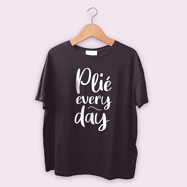 Camiseta Plié every day