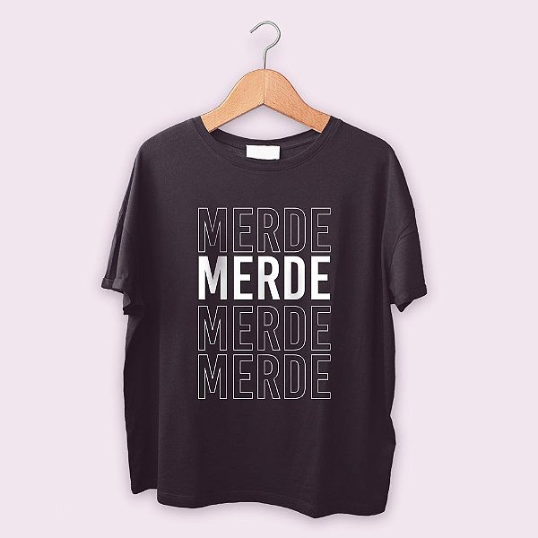 Camiseta Merde