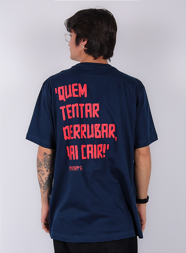 Camiseta Chronic - Quem Tentar Derrubar Vai Cair - Azul