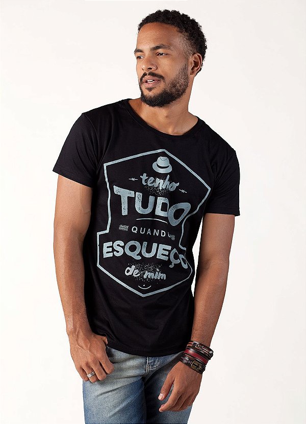 Camiseta Masculina Tenho Tudo Quando Esqueço de Mim - Coleção Jean Carllos by KEY'FRIEND