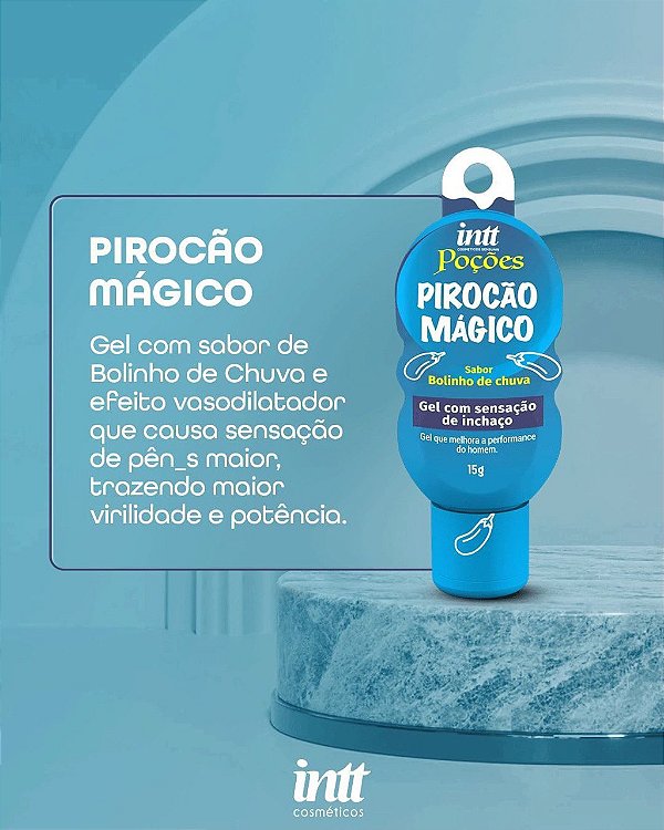 GEL COM SENSAÇÃO DE INCHAÇO PIROCÃO MÁGICO 15G LINHA POÇÕES INTT