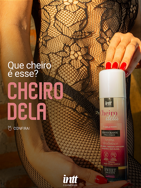 DESODORANTE ÍNTIMO E CORPORAL CHEIRO DELA 166ML SWEET SECRETS BY CARLA GEANE INTT