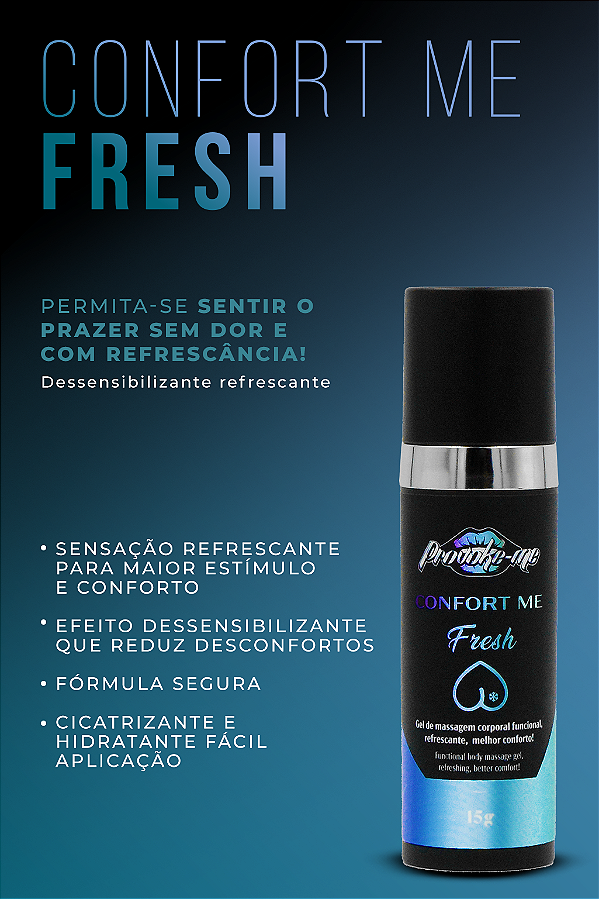 GEL DESSENSIBILIZANTE REFRESCANTE CONFORT ME FRESH 15G PROVOKE-ME