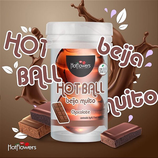 BOLINHA HOT BALL BEIJA MUITO CHOCOLATE HOT FLOWERS