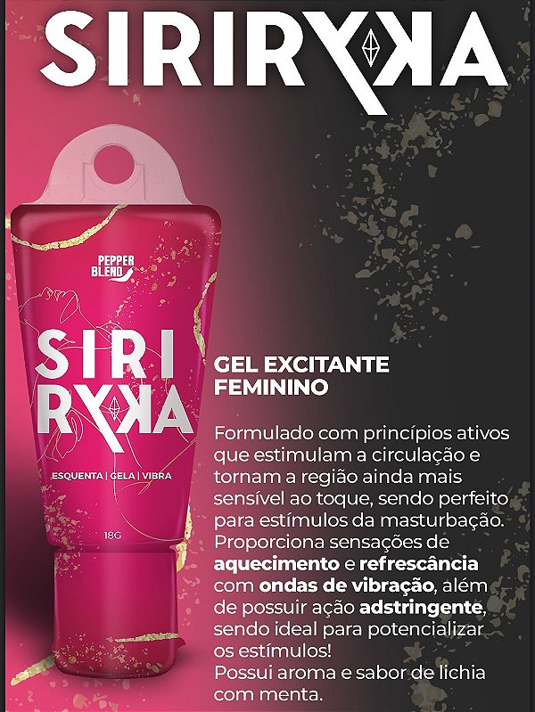 GEL EXCITANTE FEMININO SIRI RYCA ESQUENTA VIBRA E GELA 18G PEPPER BLEND