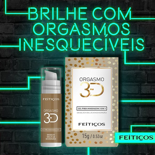 GEL ORGASMO 3D 15G EXCITANTE, ELETRIZANTE, BRILHA NA LUZ NEGRA FEITIÇOS