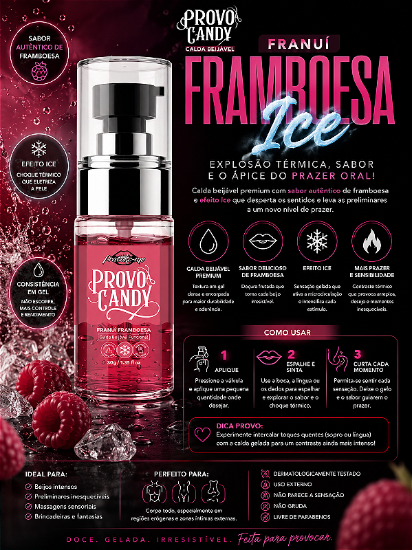 CALDA BEIJÁVEL PROVO CANDY FRANUÍ FRAMBOESA ICE 30G PROVOKE-ME