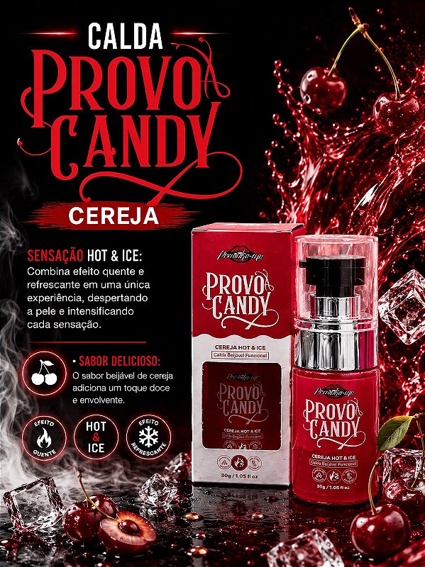 CALDA BEIJÁVEL PROVO CANDY CEREJA HOT & ICE 30G PROVOKE-ME