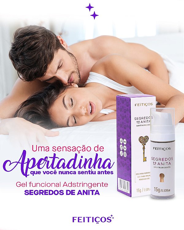 GEL ADSTRINGENTE SEGREDOS DE ANITA 15G FEITIÇOS