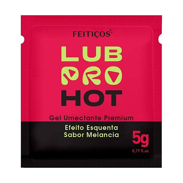 GEL LUBRIFICANTE PREMIUM HOT MELANCIA SACHE 5G LUBPRO FEITIÇOS