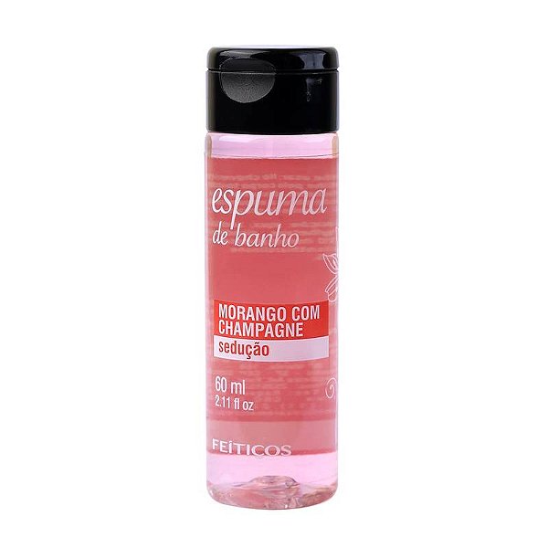 ESPUMA DE BANHO MORANGO COM CHAMPAGNE - SEDUÇÃO 60 ML FEITIÇOS