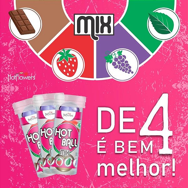 BOLINHA HOT BALL PLUS MIX HOT FLOWERS