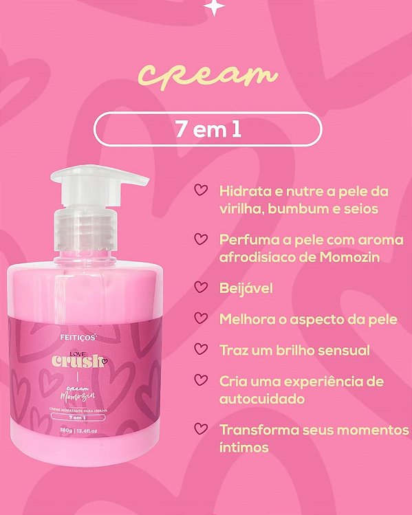 CREME HIDRATANTE PARA VIRILHA 7 EM 1 LOVE CRUSH CREAM MOMOZIN 380G FEITIÇOS