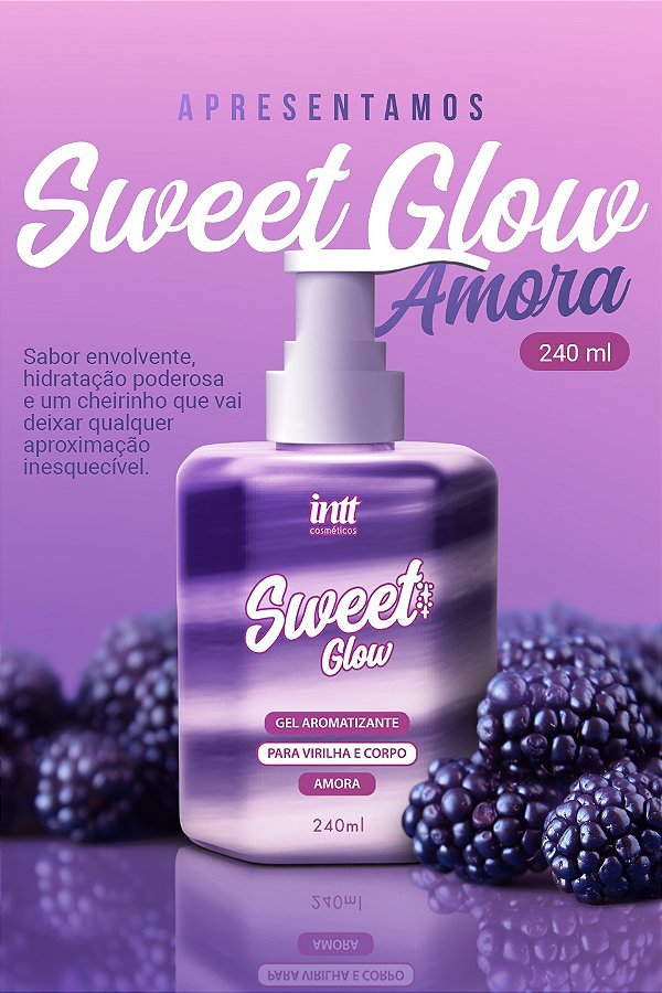GEL CREME HIDRATANTE PARA VIRILHA SWEET GLOW AMORA 240ML INTT