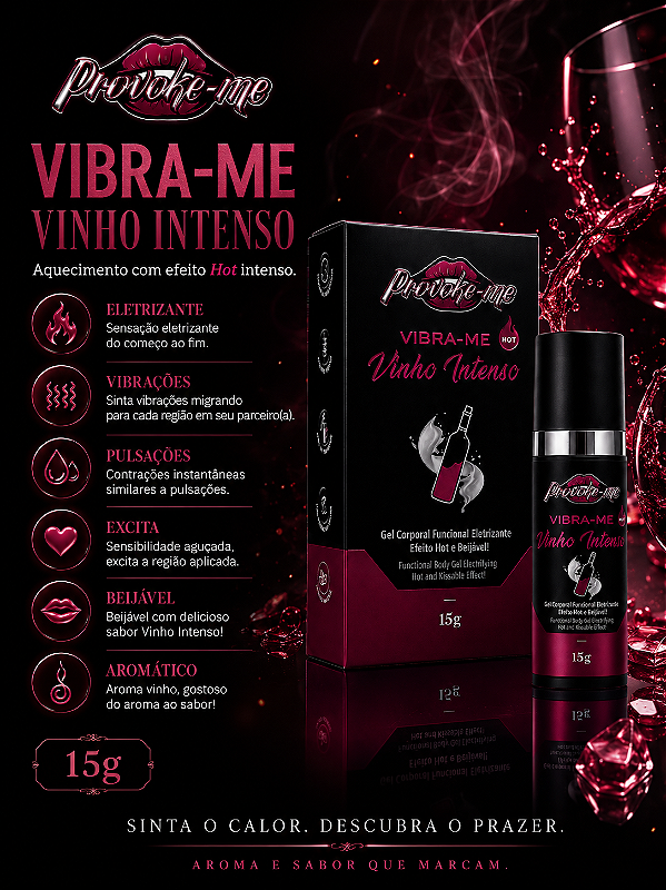 GEL ELETRIZANTE BEIJÁVEL VIBRA-ME VINHO INTENSO HOT 15G PROVOKE-ME