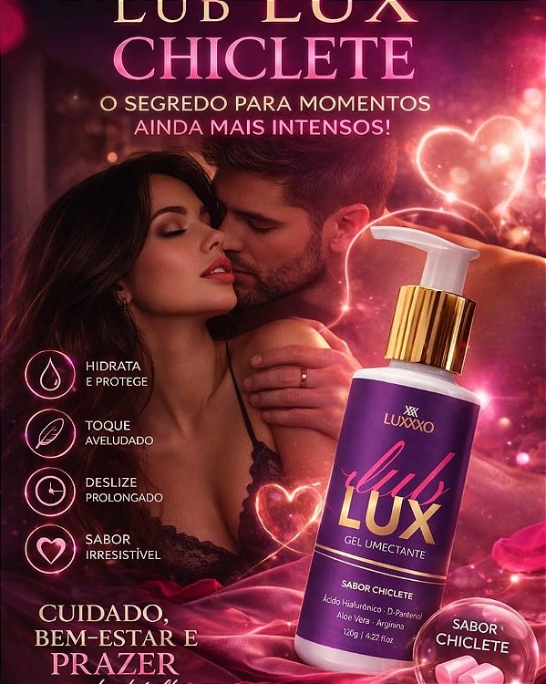 LUBRIFICANTE COM ÁCIDO HIALURÔNICO LUB LUX CHICLETE 120GR LUXXXO