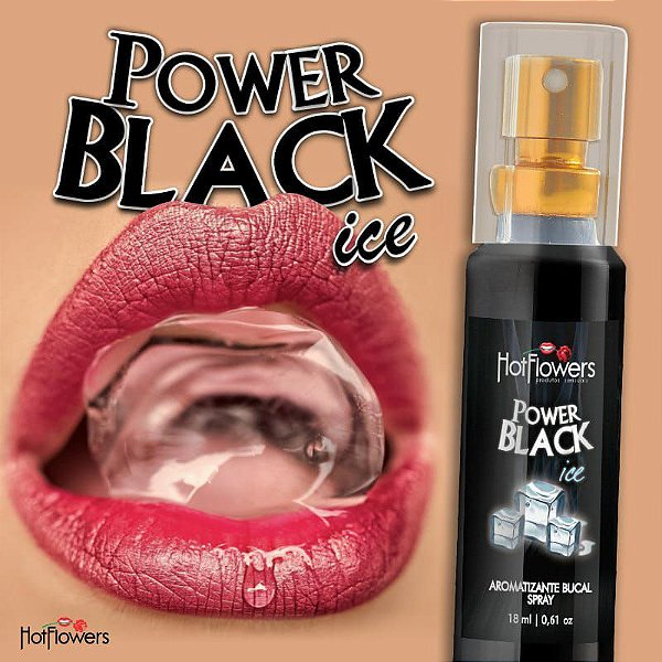 AROMATIZANTE BUCAL POWER BLACK ICE SPRAY 18ML HOT FLOWERS