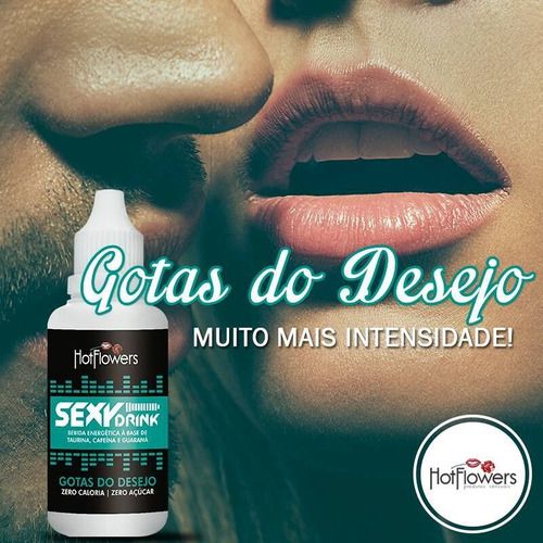 GOTAS DO DESEJO SEXY DRINK 15ML HOT FLOWERS