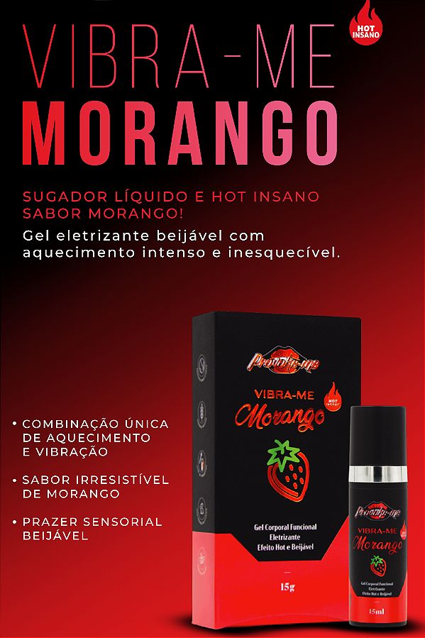 GEL ELETRIZANTE BEIJÁVEL VIBRA-ME MORANGO HOT INSANO 15G PROVOKE-ME