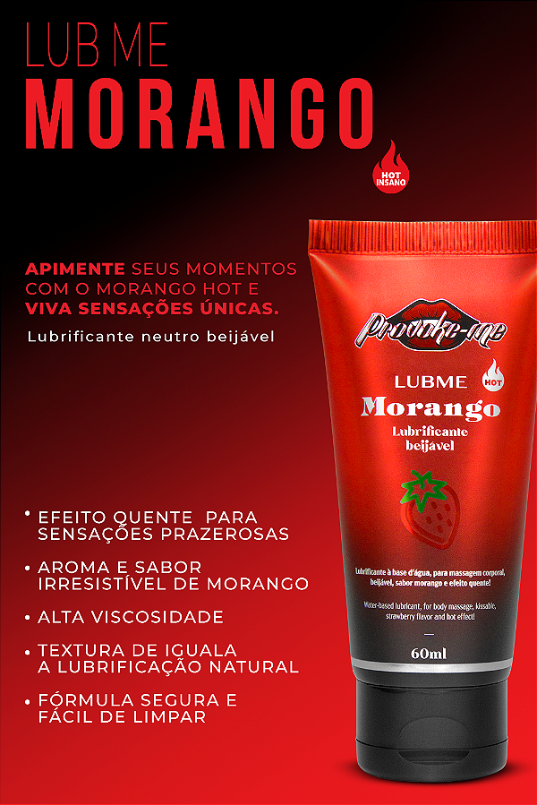LUBRIFICANTE BEIJÁVEL LUBME MORANGO HOT 60ML PROVOKE-ME