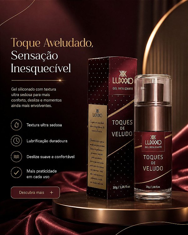 GEL DESLIZANTE SILICONADO TOQUES DE VELUDO 30GR LUXXXO