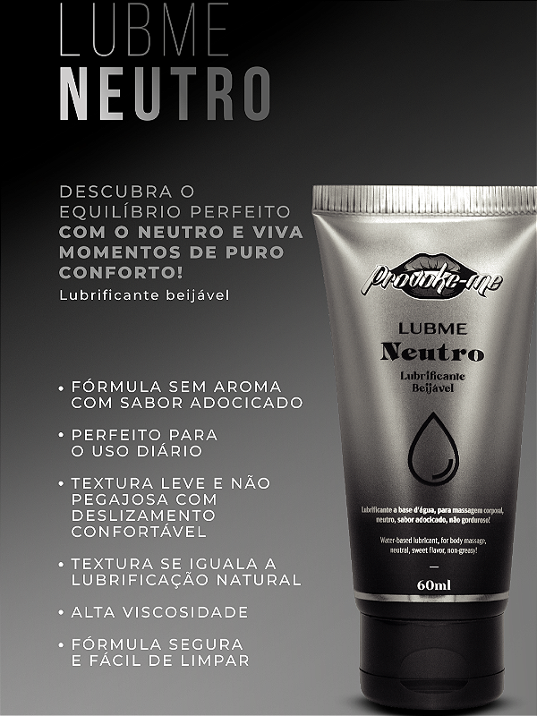 LUBRIFICANTE NEUTRO BEIJÁVEL LUBME 60ML PROVOKE-ME