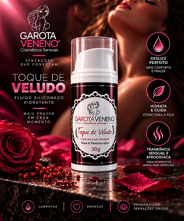 GEL SILICONADO TOQUE DE VELUDO ROSA E PIMENTA RUBRA 30G GAROTA VENENO