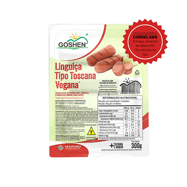Linguiça Toscana Vegana Goshen 300g Congelado