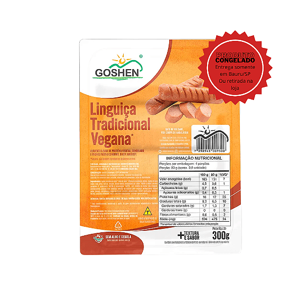 Linguiça Tradicional Vegana Goshen 300g Congelado