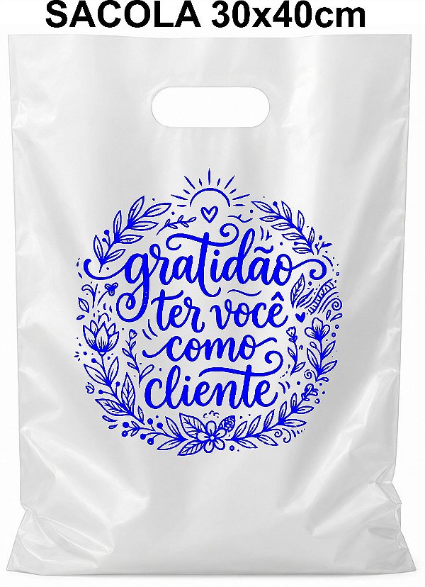 Sacola Plástica 50un Gratidão Ter Você Como Cliente