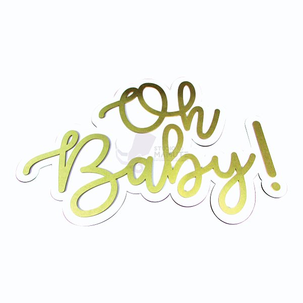 Placa Decoração Aniversário Oh Baby Dourado Painel 60x40cm