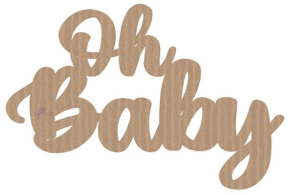 Palavra Oh Baby MDF Letreiro Festa 60x40 Cm