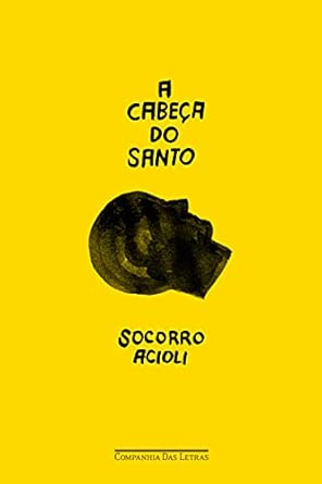 A CABEÇA DO SANTO