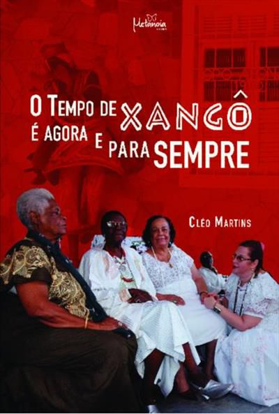 O Tempo de Xangô é Agora e para Sempre
