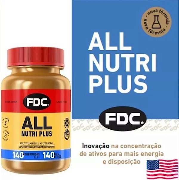 FDC All Nutri Plus 140 Comp Polivitamínico IMPORTADO USA